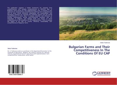 Bulgarian Farms and Their Competitiveness In The Conditions Of EU CAP