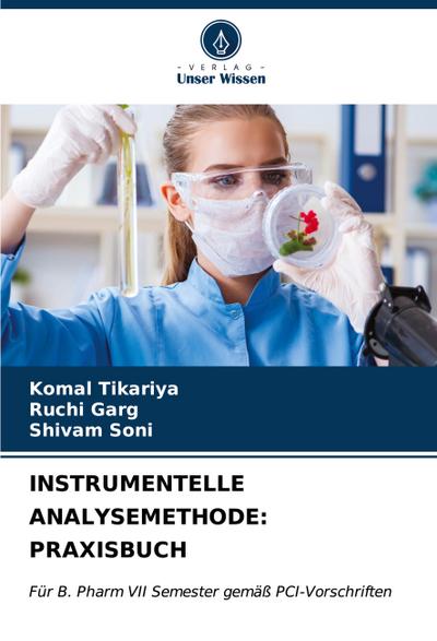 INSTRUMENTELLE ANALYSEMETHODE: PRAXISBUCH