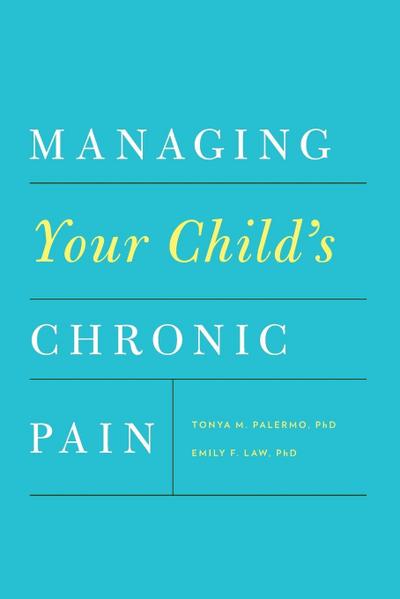 Managing Your Child’s Chronic Pain