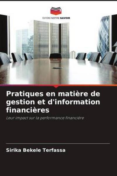 Pratiques en matière de gestion et d’information financières