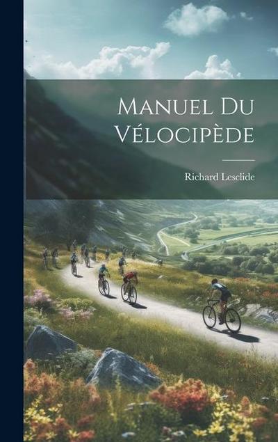 Manuel Du Vélocipède