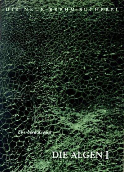 Die Algen. Tl.1