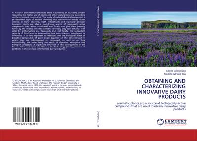 OBTAINING AND CHARACTERIZING INNOVATIVE DAIRY PRODUCTS