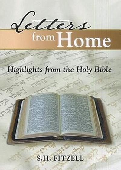 Letters from Home: Highlights from the Holy Bible