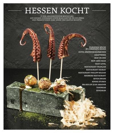 Hessen kocht: 15 der angesagtesten Kochstars aus Hessen gewähren einen Blick hinter die Kulissen und Präsentieren ihre Ideen und besten Rezepte.