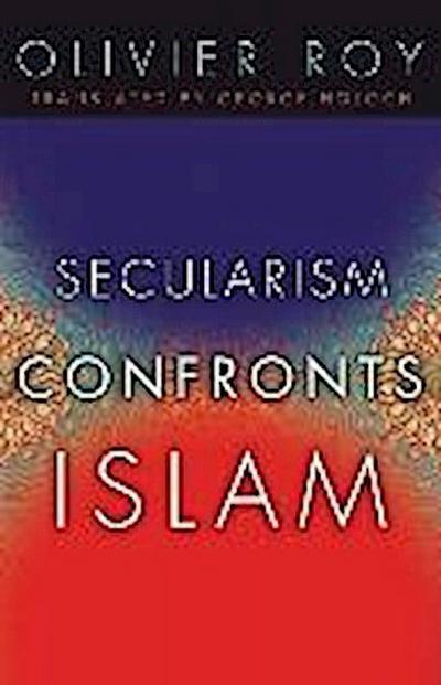 Secularism Confronts Islam