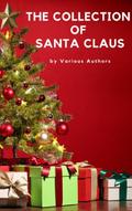 The Collection of Santa Claus (Illustrated Edition