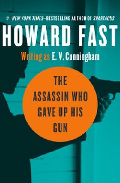 Assassin Who Gave Up His Gun