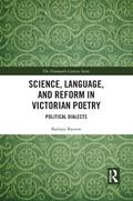 Science, Language, and Reform in Victorian Poetry