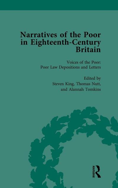 Narratives of the Poor in Eighteenth-Century England Vol 1