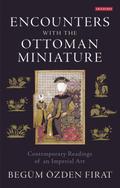 Encounters with the Ottoman Miniature