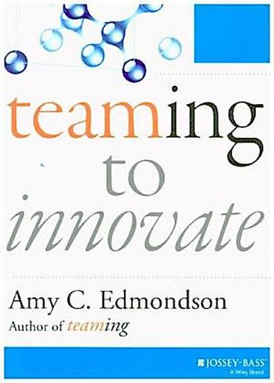 Teaming to Innovate