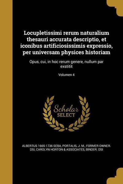 Locupletissimi rerum naturalium thesauri accurata descriptio, et iconibus artificiosissimis expressio, per universam physices historiam