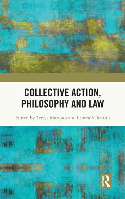 Collective Action, Philosophy and Law