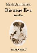 Die neue Eva