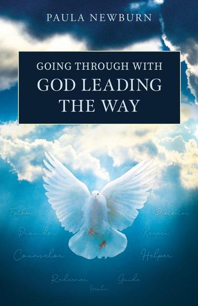 Going Through with God Leading the Way