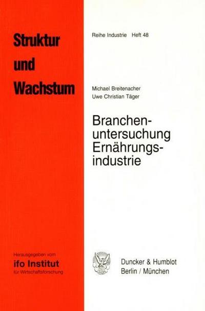 Branchenuntersuchung Ernährungsindustrie.