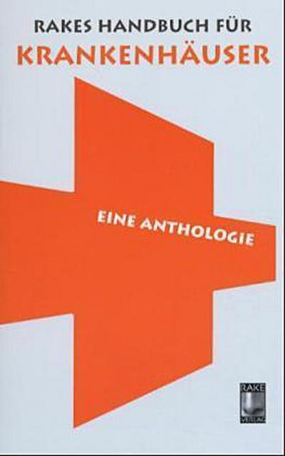 Rakes Handbuch für Krankenhäuser