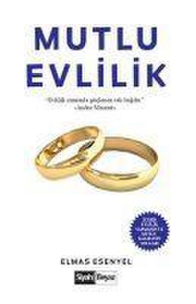 Mutlu Evlilik