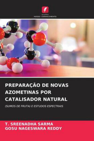 PREPARAÇÃO DE NOVAS AZOMETINAS POR CATALISADOR NATURAL