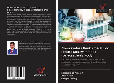 Nowa synteza tlenku metalu do elektrokatalizy metod¿ rozszczepiania wody