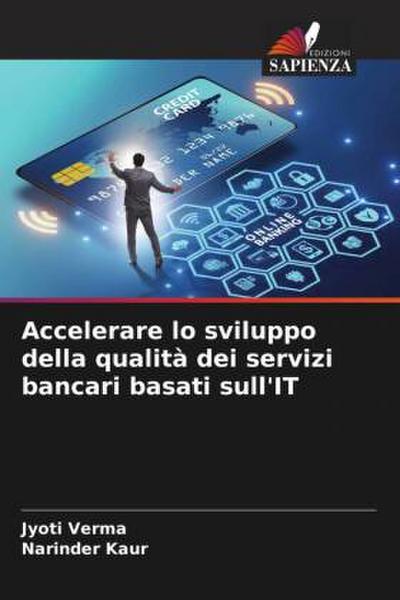 Accelerare lo sviluppo della qualità dei servizi bancari basati sull’IT