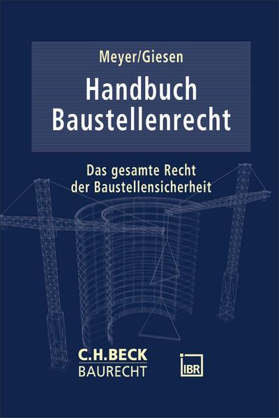 Handbuch Baustellenrecht