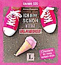 Ich bin schon wieder urlaubsreif: Kalender 2020