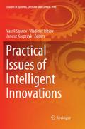 Practical Issues of Intelligent Innovations