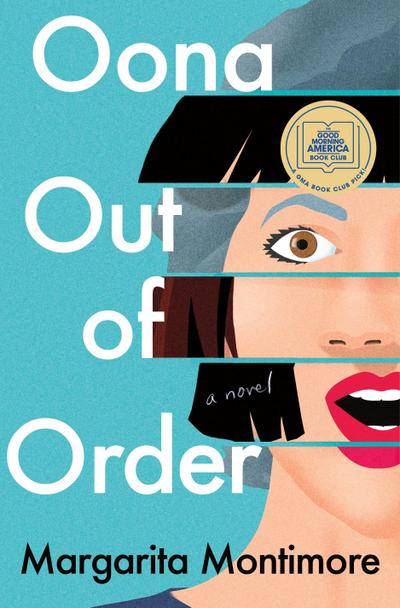 Montimore, M: Oona Out of Order