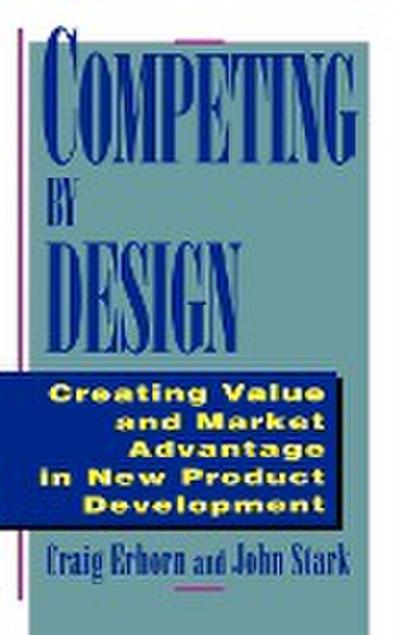 Competing by Design