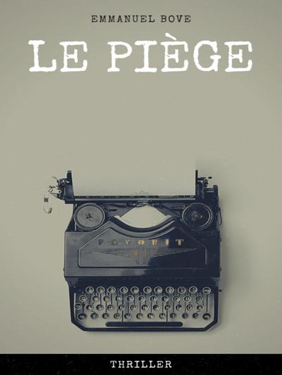 Le Piège