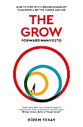 The Grow Forward Manifesto