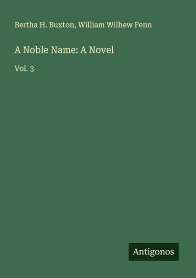A Noble Name: A Novel