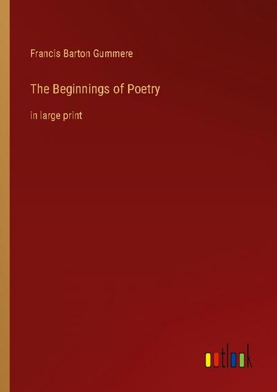 The Beginnings of Poetry
