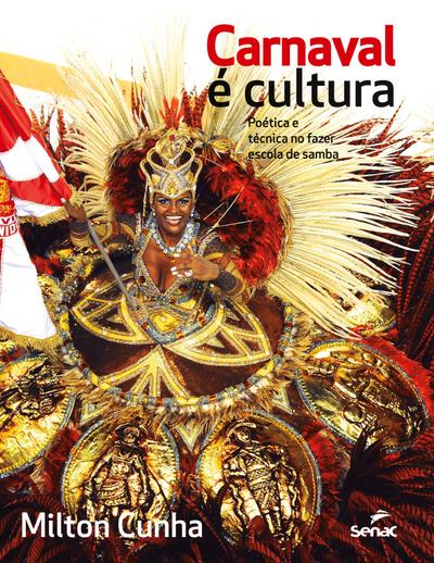 CARNAVAL E CULTURA