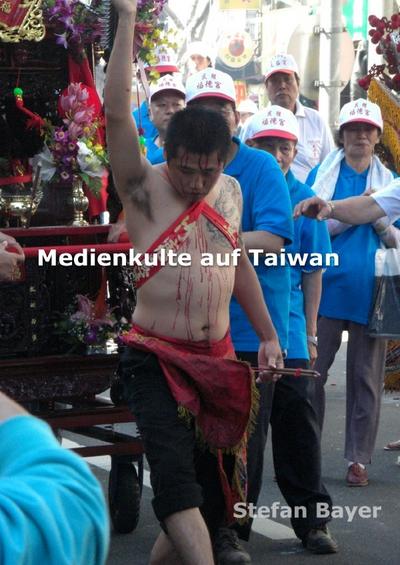 MEDIENKULTE AUF TAIWAN