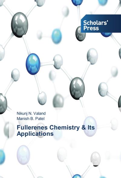 Fullerenes Chemistry & Its Applications