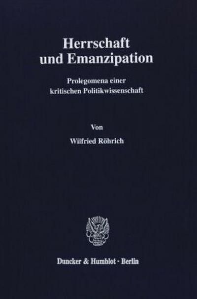 Herrschaft und Emanzipation.
