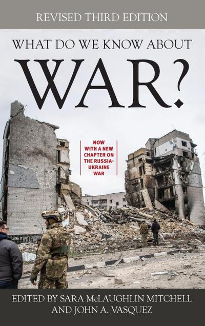 What Do We Know about War?