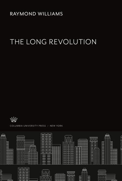 The Long Revolution