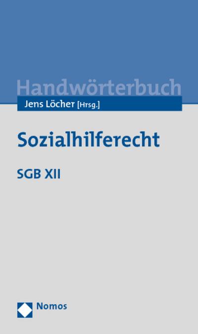 Handwörterbuch Sozialhilferecht SGB XII