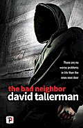 The Bad Neighbor