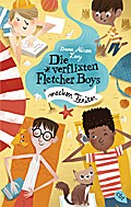 Die verflixten Fletcher Boys machen Ferien (Die Fletcher Boys-Serie, Band 2)