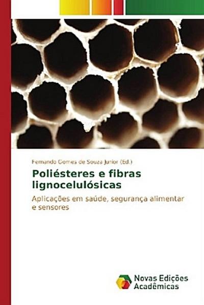 Poliésteres e fibras lignocelulósicas