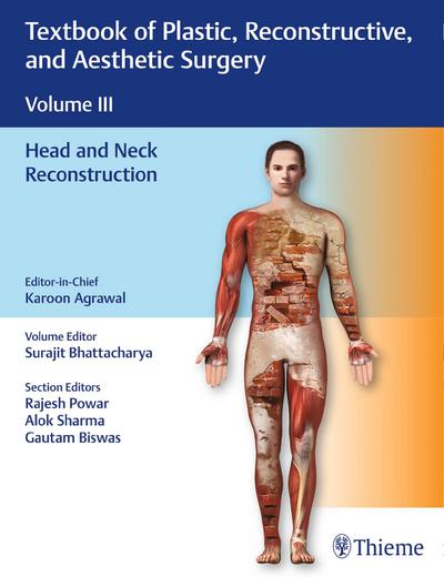 Textbook of Plastic, Reconstructive, and Aesthetic Surgery, Vol 3