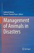 Management of Animals in Disasters
