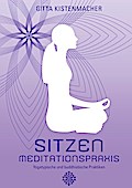 Sitzen - Meditationspraxis