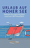 Urlaub auf hoher See