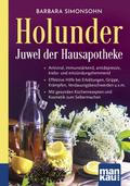 Holunder - Juwel der Hausapotheke